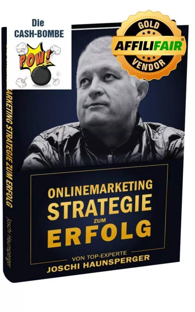 Onlinemarketing STRATEGIE zum ERFOLG (E-Book von Joschi Haunsperger, kostenlos)