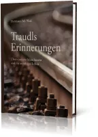 Traudls Erinnerungen (Taschenbuch, Hermann Weil)